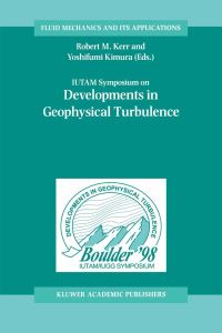 Book Cover for IUTAM Symposium on Developments in Geophysical Turbulence by IUTAM Symposium on Developments in Geophysical Turbulence, Robert M Kerr, Yoshifumi Kimura