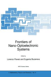 Book Cover for Frontiers of Nano-Optoelectronic Systems by Lorenzo Pavesi, Eugenia V Buzaneva