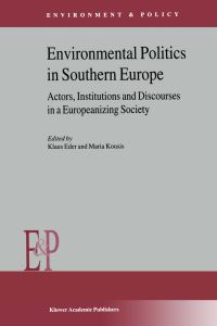 Book Cover for Environmental Politics in Southern Europe by Klaus Eder, Maria Kousis