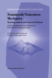 Book Cover for Nonsmooth/nonconvex Mechanics by David Yang Gao, R W Ogden, G E Stavroulakis