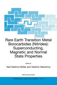 Book Cover for Rare Earth Transition Metal Borocarbides (Nitrides) by KarlHartmut Müller, Vladimir Narozhnyi
