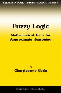 Book Cover for Fuzzy Logic by Giangiacomo Gerla
