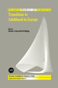 Book Cover for Transitions to Adulthood in Europe by M Corijn, E Klijzing, Pau Baizan