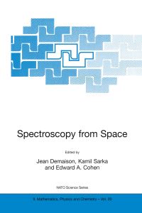 Book Cover for Spectroscopy from Space by Jean Demaison, Kamil Sarka, Edward A Cohen