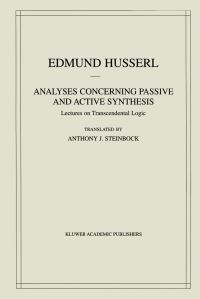 Book Cover for Analyses Concerning Passive and Active Synthesis by Edmund Husserl