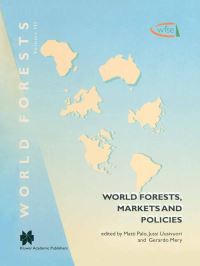 Book Cover for World Forests, Markets and Policies by Matti Palo, Jussi Uusivuori, Gerardo Mery