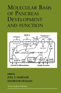 Book Cover for Molecular Basis of Pancreas Development and Function by Joel F Habener, Mehboob A Hussain