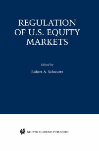 Book Cover for Regulation of U.S. Equity Markets by Robert A Schwartz, Antoinette Colaninno