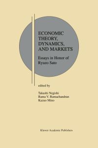 Book Cover for Economic Theory, Dynamics and Markets by Takashi Negishi, Rama V Ramachandran, Kazuo Mino