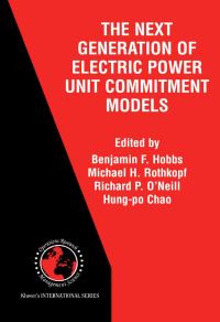 Book Cover for The Next Generation of Electric Power Unit Commitment Models by B F Hobbs
