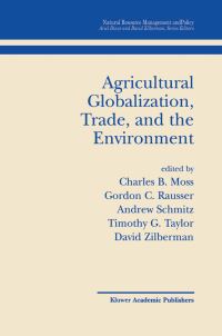 Book Cover for Agricultural Globalization, Trade, and the Environment by Charles B Moss