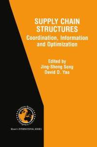 Book Cover for Supply Chain Structures by JingSheng Song, David D Yao