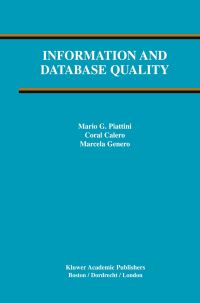 Book Cover for Information and Database Quality by Mario Piattini, Coral Calero, Marcela F Genero