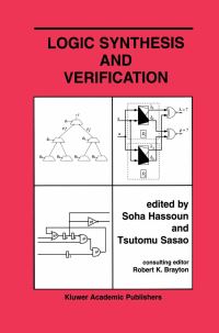 Book Cover for Logic Synthesis and Verification by Soha Hassoun, Tsutomu Sasao