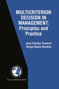 Book Cover for Multicriterion Decision in Management by JeanCharles Pomerol, Sergio BarbaRomero