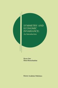 Book Cover for Symmetry and Economic Invariance by Ryuzo Sato, Rama V Ramachandran