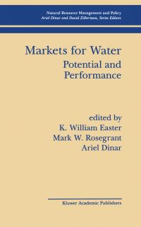 Book Cover for Markets for Water by K William Easter, Mark W Rosegrant, Ariel Dinar