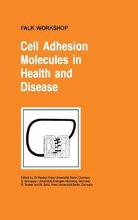 Book Cover for Cell Adhesion Molecules in Health and Disease by Werner Reutter