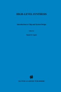Book Cover for High-Level Synthesis by Daniel D Gajski