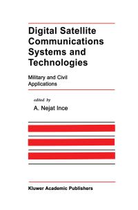 Book Cover for Digital Satellite Communications Systems and Technologies by A N Ince