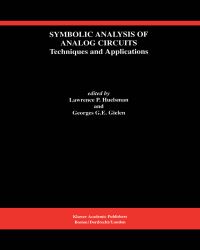 Book Cover for Symbolic Analysis of Analog Circuits by Lawrence P Huelsman, Georges Gielen