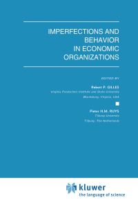 Book Cover for Imperfections and Behavior in Economic Organizations by Robert P Gilles, Pieter H M Ruys
