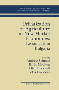 Book Cover for Privatization of Agriculture in New Market Economies by Andrew Schmitz
