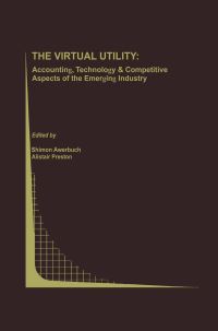 Book Cover for The Virtual Utility by Shimon Awerbuch, Alistair M Preston