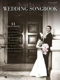 Book Cover for The New Complete Wedding Songbook by Hal Leonard Corp