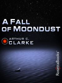 Book Cover for A Fall of Moondust by Arthur C Clarke