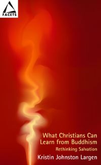 Book Cover for What Christians Can Learn from Buddhism by Kristin Johnston Largen