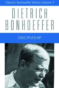Book Cover for Discipleship by Dietrich Bonhoeffer, Geffrey B Kelly, John D Godsey