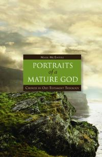 Book Cover for Portraits of a Mature God by Mark Harold McEntire