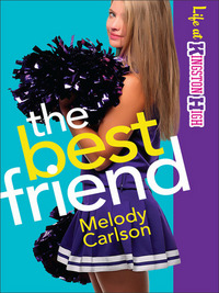 Book Cover for The Best Friend by Melody Carlson
