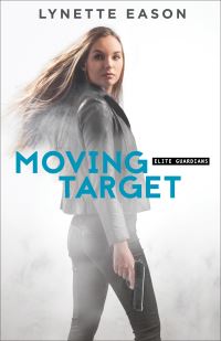 Book Cover for Moving Target by Lynette Eason