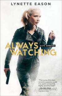 Book Cover for Always Watching by Lynette Eason