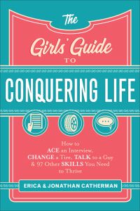 Book Cover for The Girls' Guide to Conquering Life by Erica Catherman