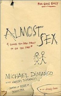Book Cover for Almost Sex by Michael DiMarco, Hayley DiMarco