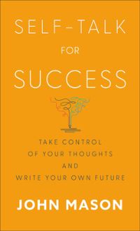 Book Cover for Self-Talk for Success by John Mason