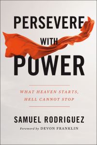 Book Cover for Persevere With Power by Samuel Rodriguez