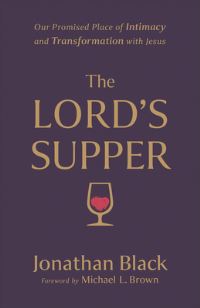 Book Cover for The Lord's Supper by Jonathan Black