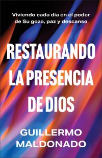 Book Cover for Restaurando La Presencia De Dios by Guillermo Maldonado