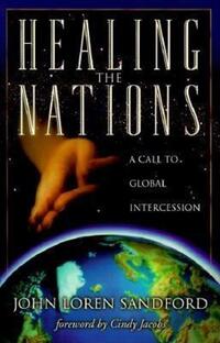 Book Cover for Healing the Nations by John Sandford