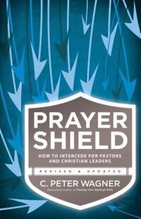 Book Cover for Prayer Shield by C Peter Wagner