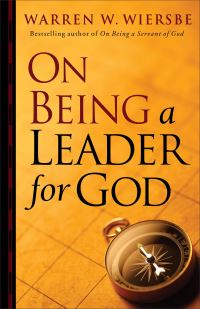 Book Cover for On Being a Leader for God by Warren W Wiersbe