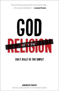 Book Cover for God Without Religion by Andrew Farley