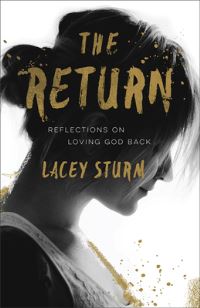 Book Cover for The Return by Lacey Sturm