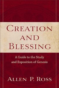 Book Cover for Creation and Blessing by Allen P Ross