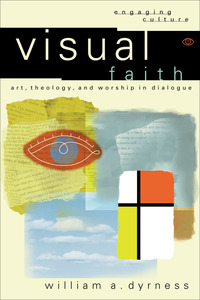 Book Cover for Visual Faith by William A Dyrness