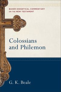 Book Cover for Colossians and Philemon by G K Beale